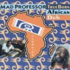 True Born African Dub
