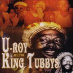 U-roy Meets King Tubbys