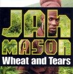 Wheat And Tears