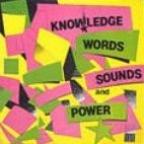Words, Sounds And Power