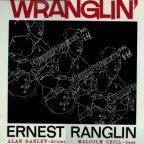 Wranglin'