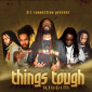 Things Tough Riddim