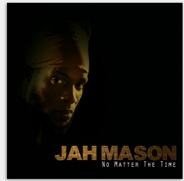 Jah Mason - No Matter The Time