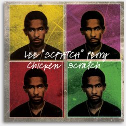 Lee Perry - Chicken Scratch
